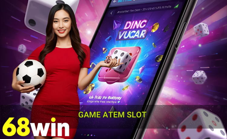 Game Atem slot 68win