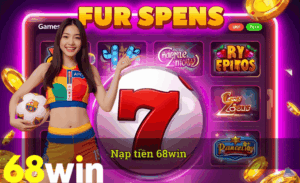 hướng dẫn nạp tiền 68win
