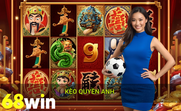 Kèo quyền anh 68win