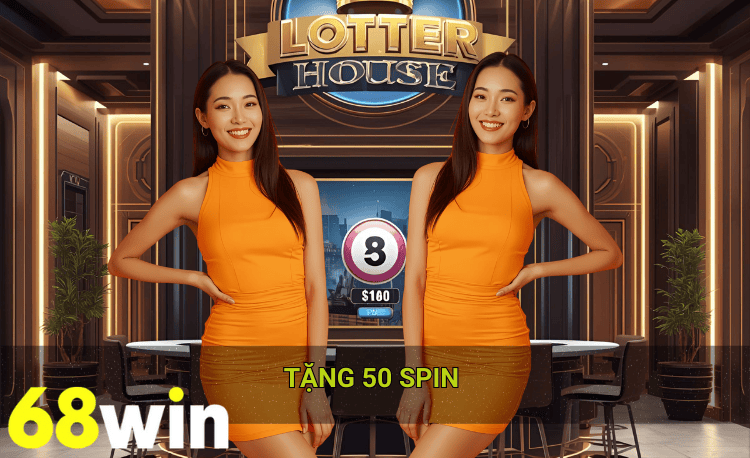 Tặng 50 spin hot 68win